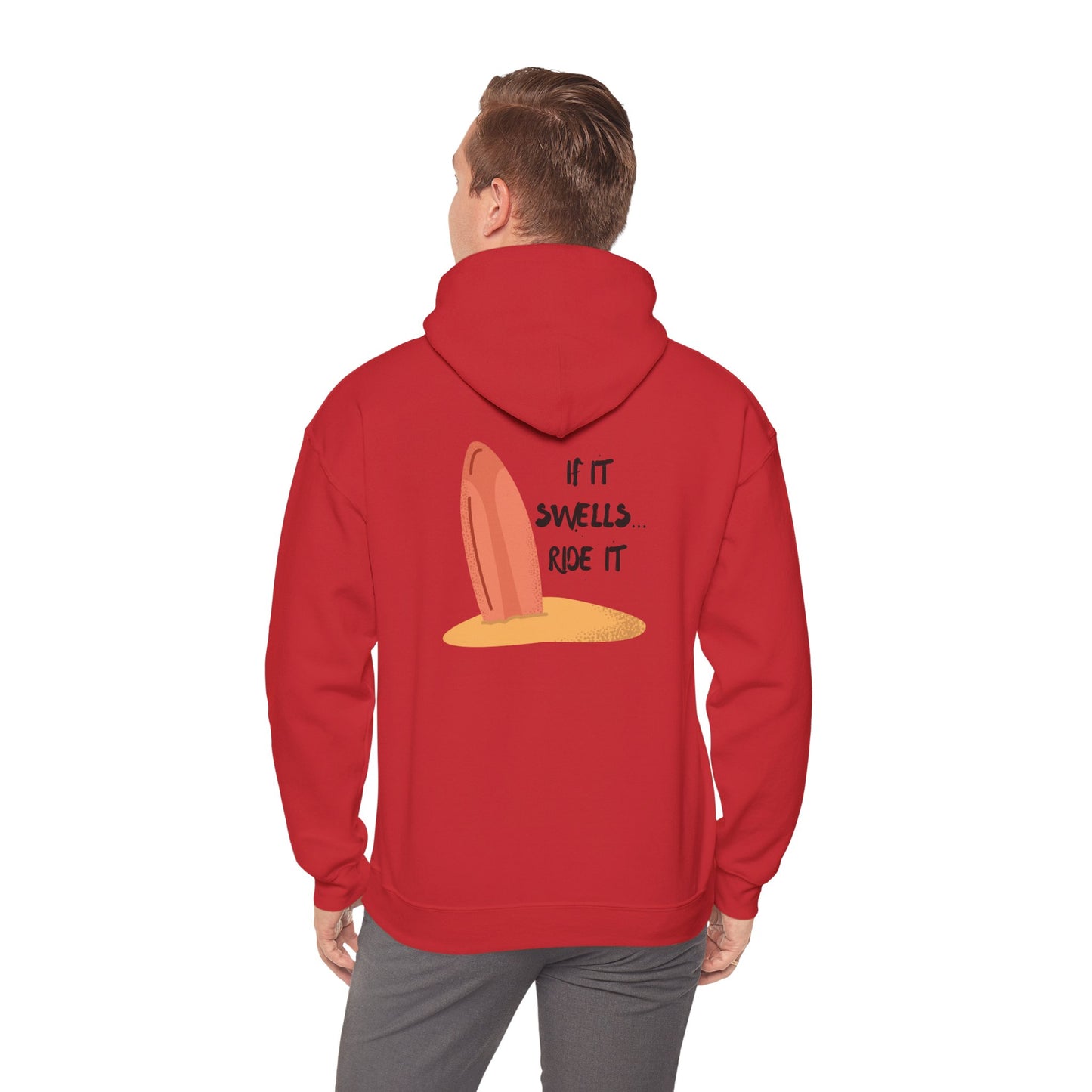 Hoodie — “If It Swells Ride It” Surfboard Beach Hoodie (DESIGN ON BACK ONLY)