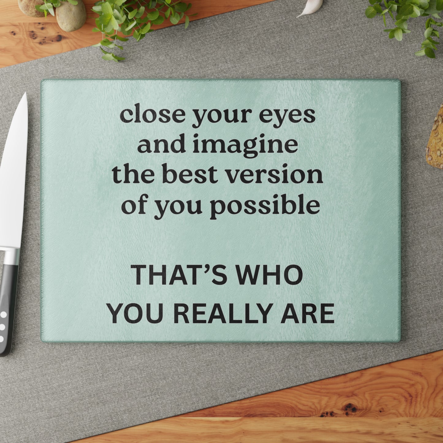 Glass Cutting Board - "Close Your Eyes and Imagine"