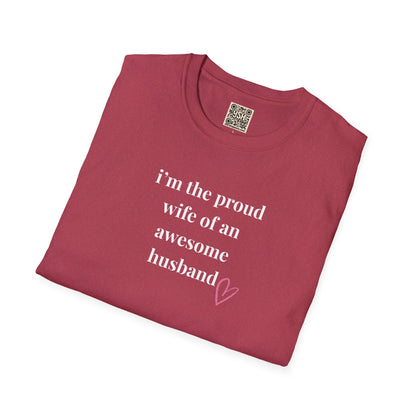 BEST WIFE T-Shirt — "Im the proud wife... "
