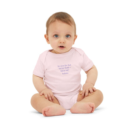 Baby Onesie - "IT'S TIME FOR THAT NEW YEAR... "