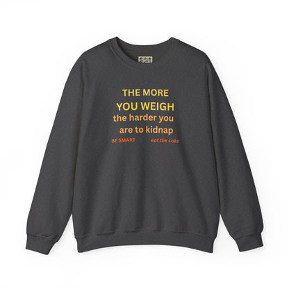 UNISEX Sweatshirt — "THE MORE YOU KNOW... "