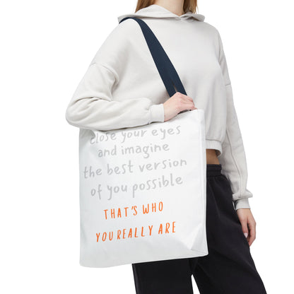Unisex Tote Bag — "That's Who You Really Are" Cotton Tote