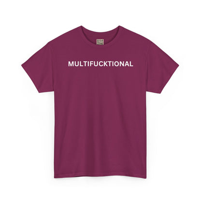 UNISEX Classic White T SHIRT — "MULTIFUCKTIONAL"