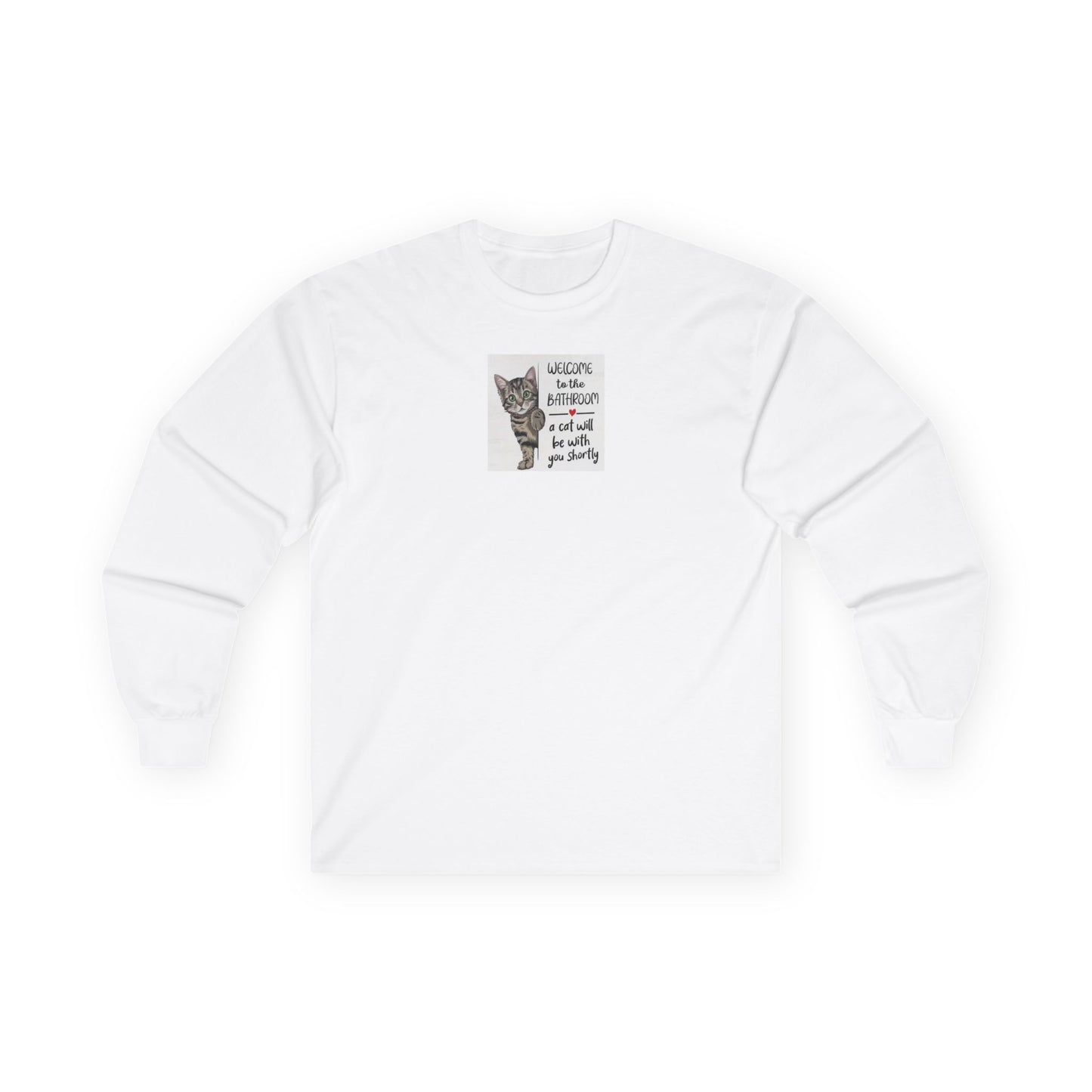 UNISEX Long Sleeve Tee — "Welcome to... "