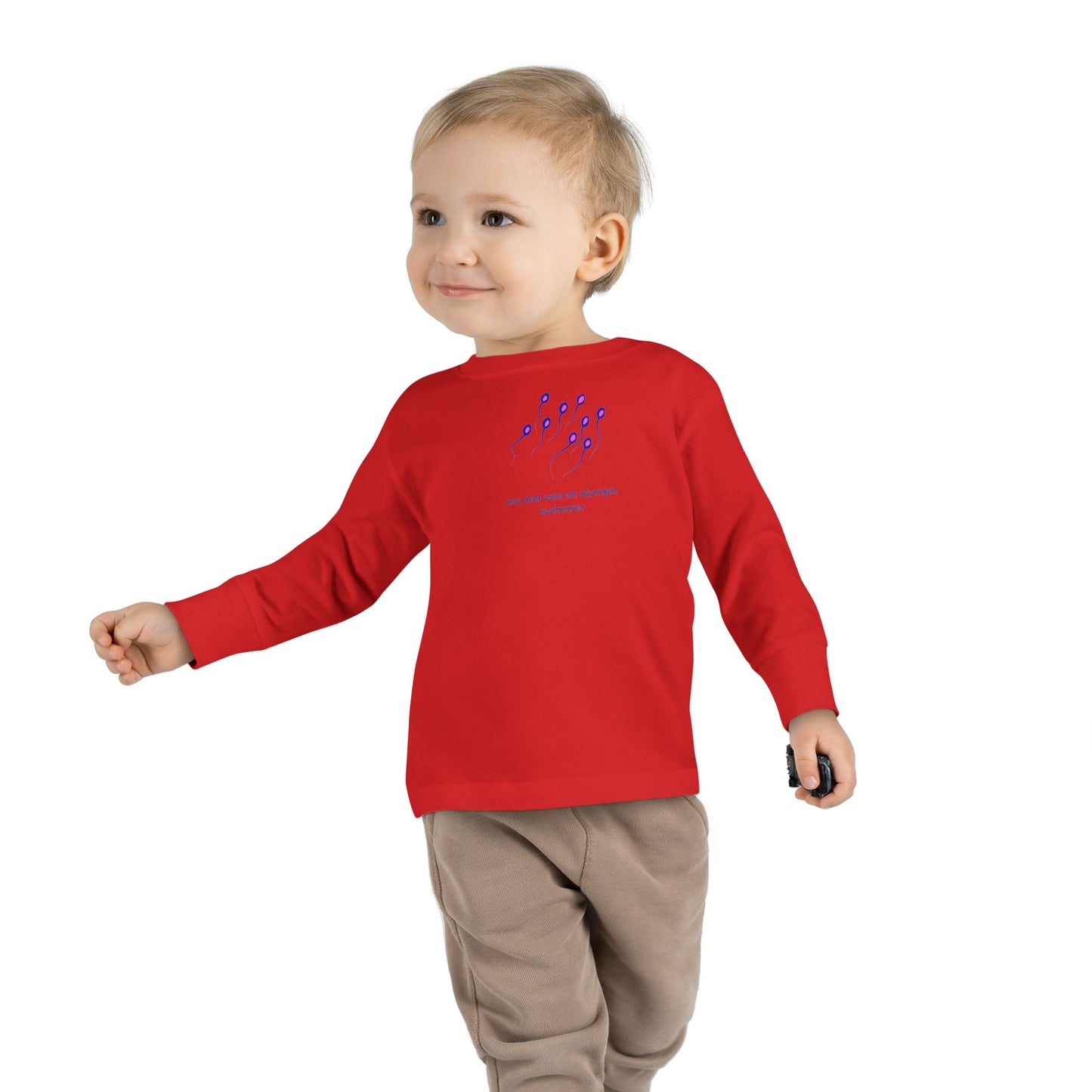 Toddler Long Sleeve Tee — "My Dad was... "