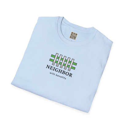T-Shirt — "Neighbor with Benefits"