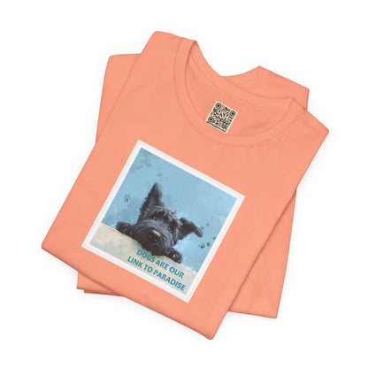 UNISEX T‑Shirt — "Dogs Are Our Link To Paradise"