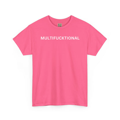 UNISEX Classic White T SHIRT — "MULTIFUCKTIONAL"