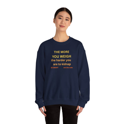 UNISEX Sweatshirt — "THE MORE YOU KNOW... "