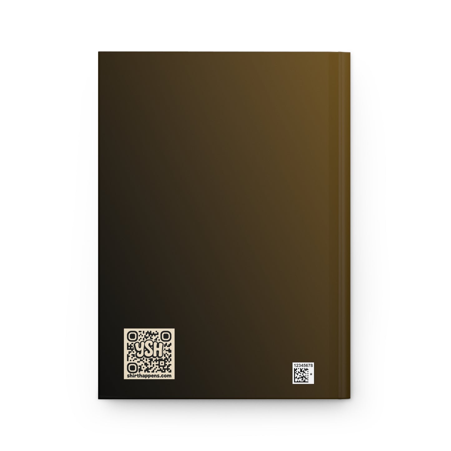 Hardcover Journal — "IN ORDER TO...  "