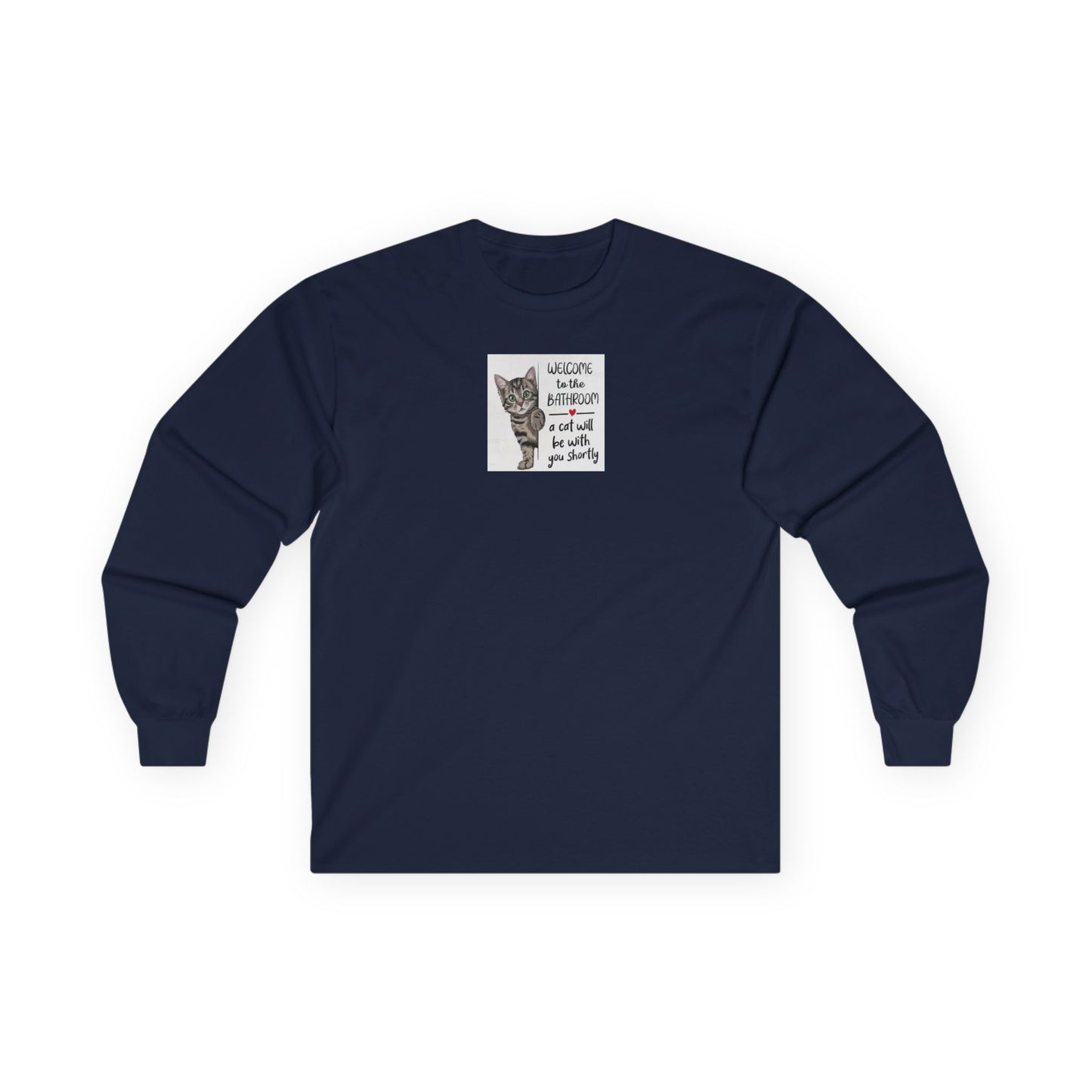 UNISEX Long Sleeve Tee — "Welcome to... "