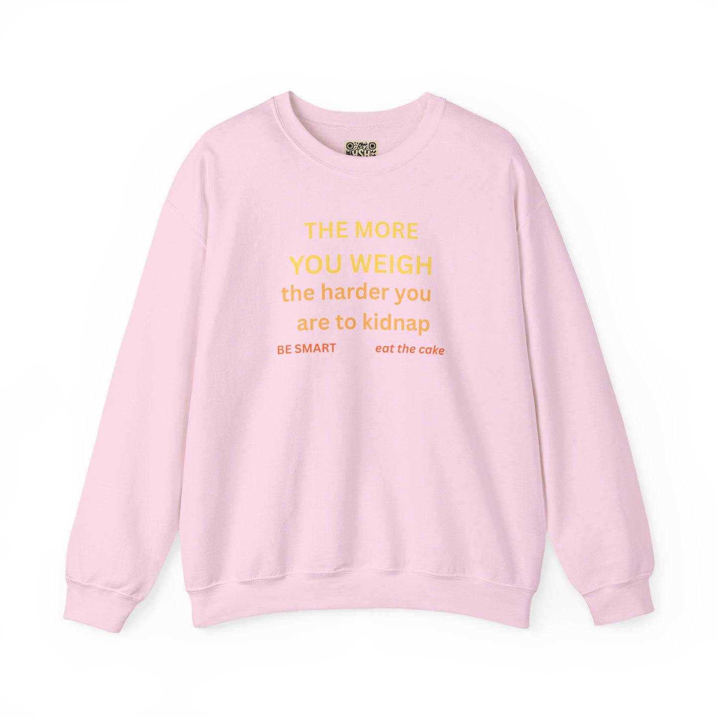 UNISEX Sweatshirt — "THE MORE YOU KNOW... "