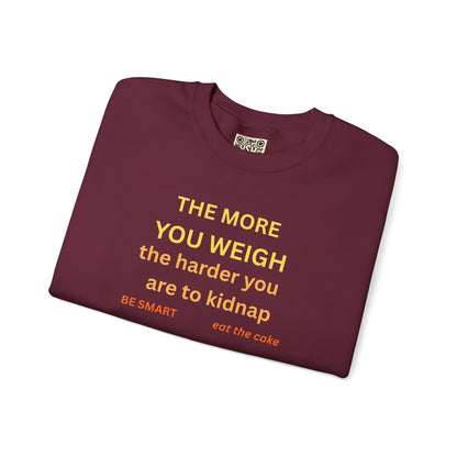 UNISEX Sweatshirt — "THE MORE YOU KNOW... "
