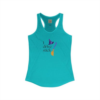 Women's Racerback Tank - "I DRIVE STICK... "