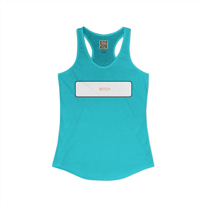 Women's Racerback - BITCH