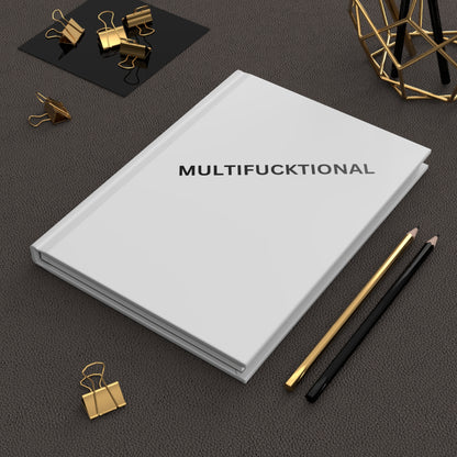 MULTIFUKTIONAL Hardcover Journal — "MULTI... "