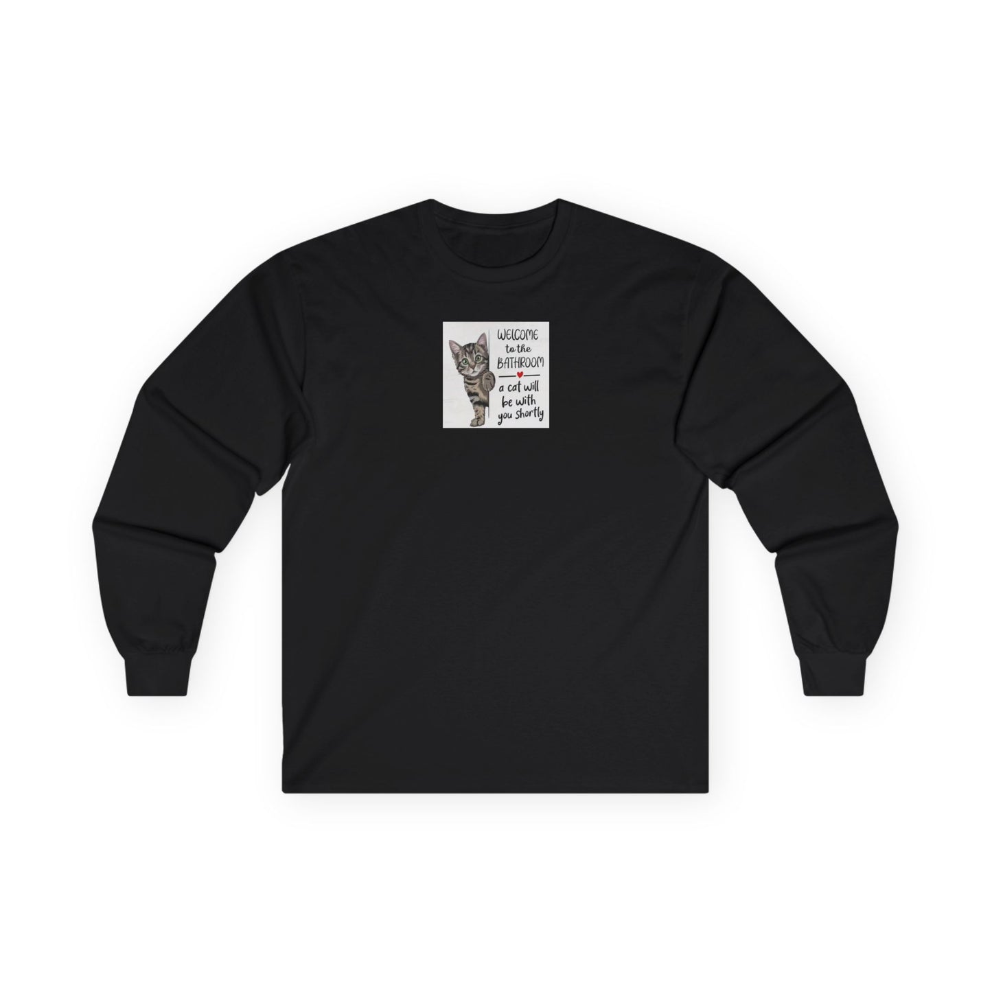 UNISEX Long Sleeve Tee — "Welcome to... "