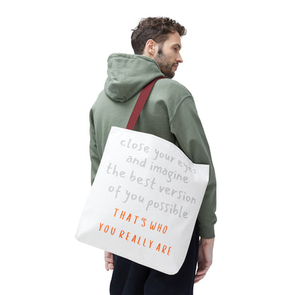 Unisex Tote Bag — "That's Who You Really Are" Cotton Tote