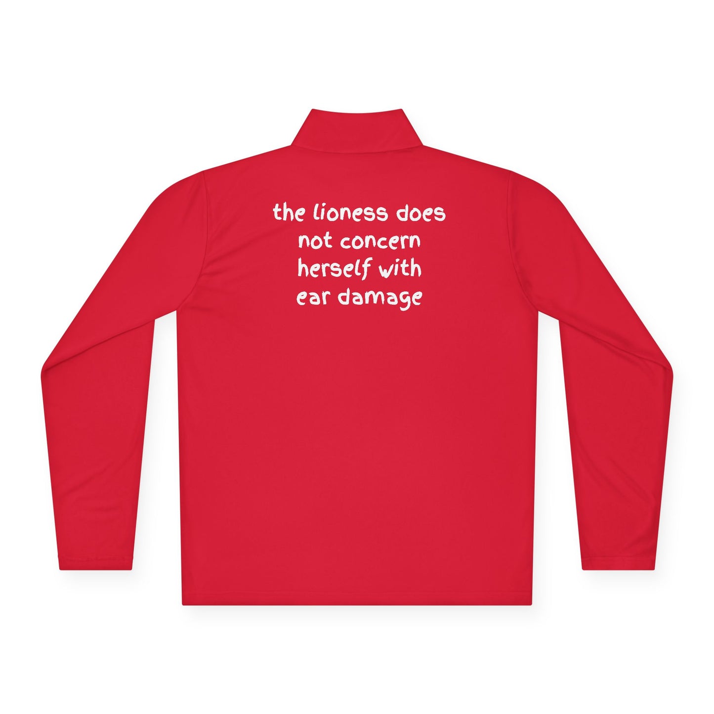 Quarter-Zip Pullover - "THE LIONESS... "