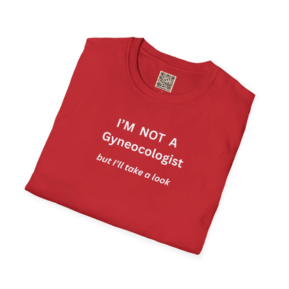 UNISEX T-Shirt - "Im not a ... "
