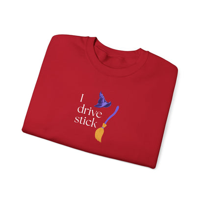 UNISEX Sweatshirt — “I Drive Stick”