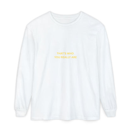 UNISEX Long Sleeve T-Shirt — "CLOSE YOUR EYES..."
