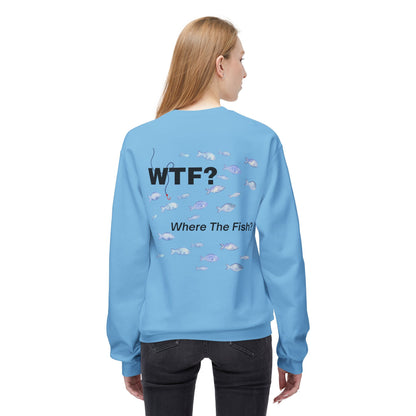 UNISEX Sweatshirt — "WTF?... "