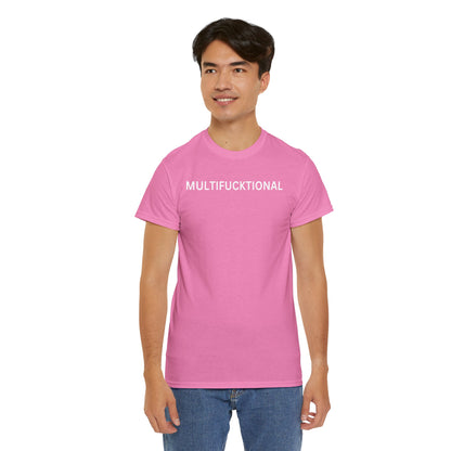 UNISEX Classic White T SHIRT — "MULTIFUCKTIONAL"