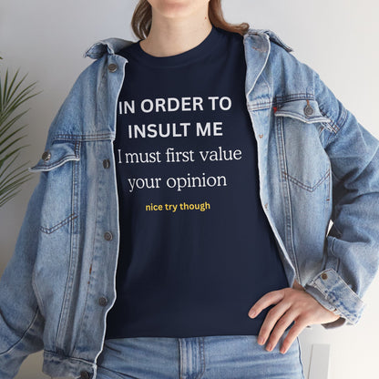 UNIQUE Tee — "IN ORDER TO..."