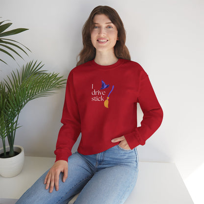 UNISEX Sweatshirt — “I Drive Stick”
