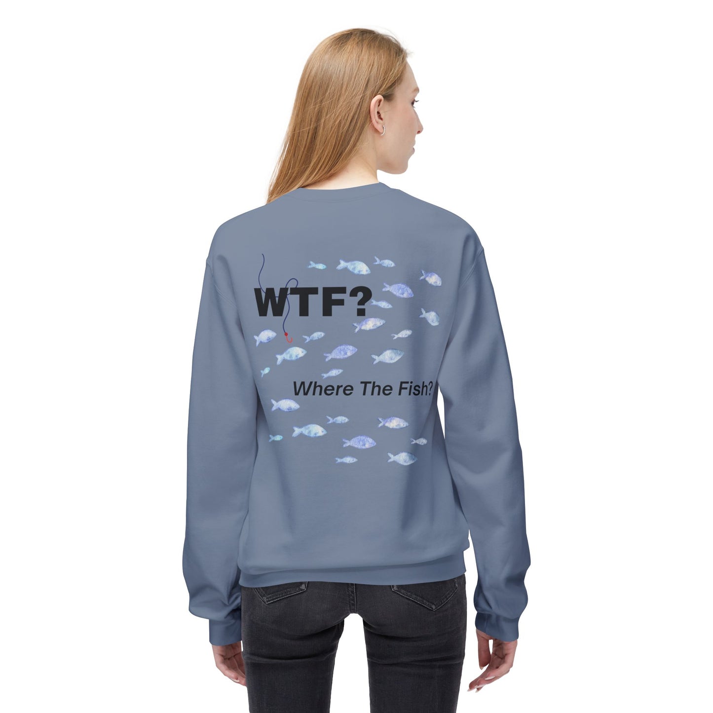 UNISEX Sweatshirt — "WTF?... "