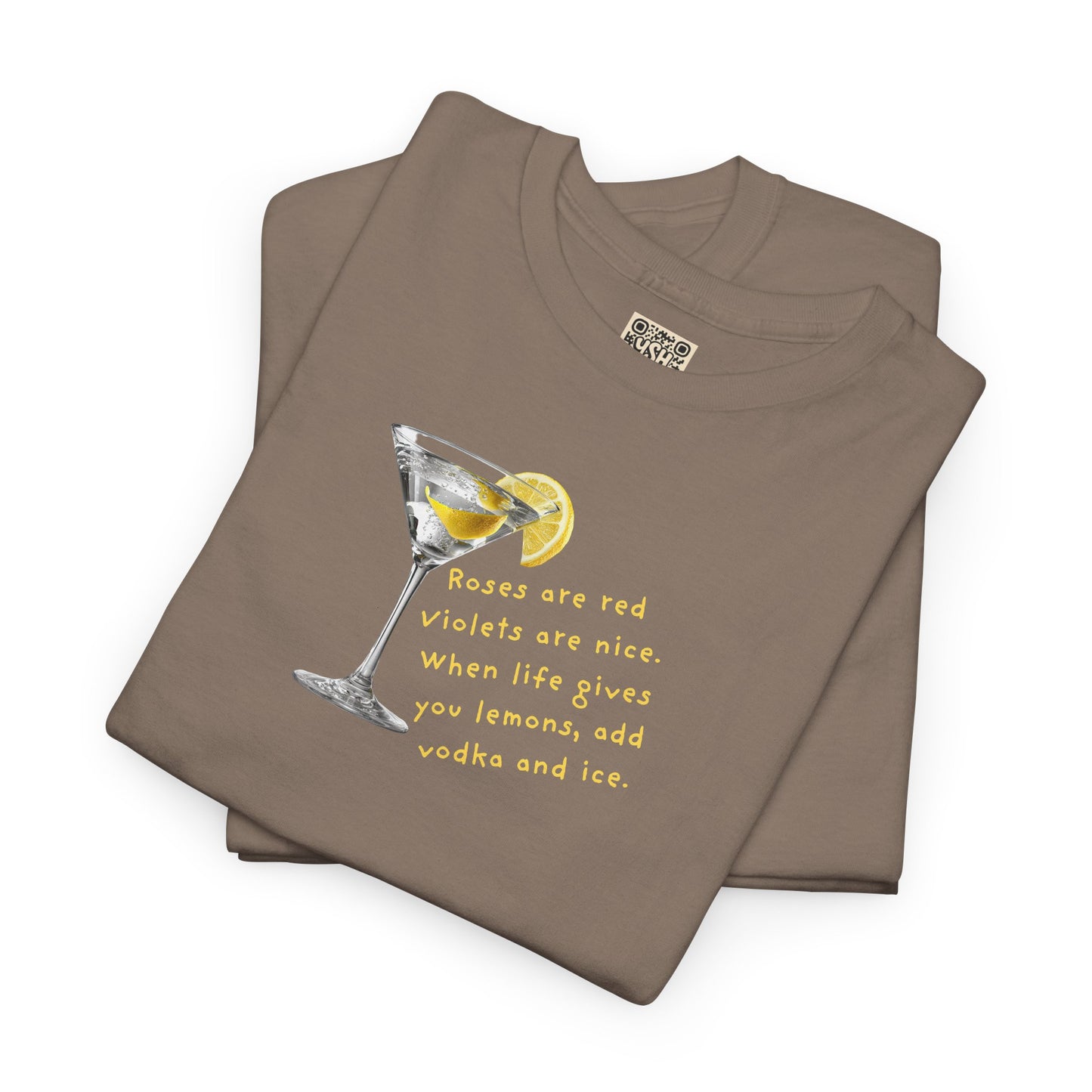 UNISEX Tee — "LEMONS IN LIFE... Add Ice."