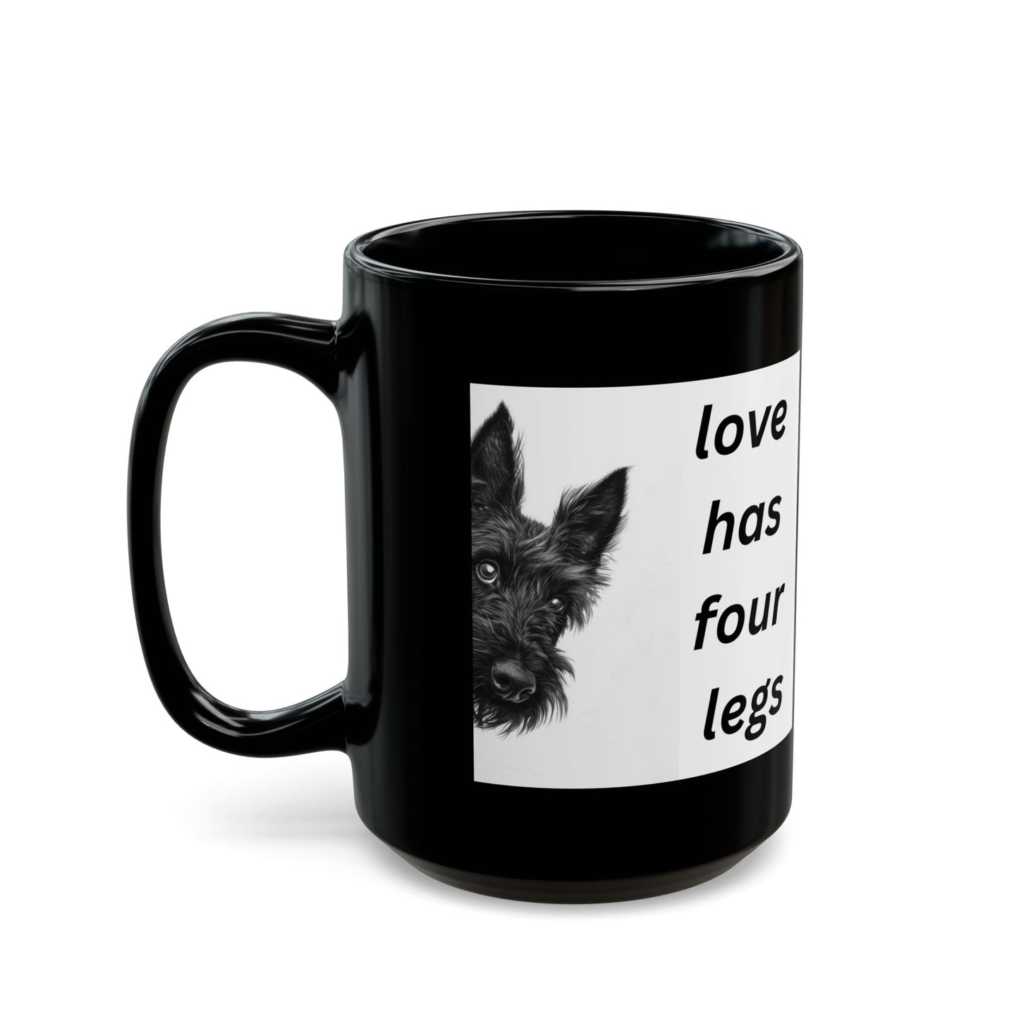 Scottish Terrier Mug — “Love Has Four Legs”