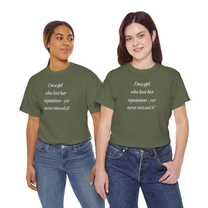 Lady's Funny T-Shirt - "I'm a girl who... "