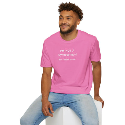 UNISEX T-Shirt - "Im not a ... "