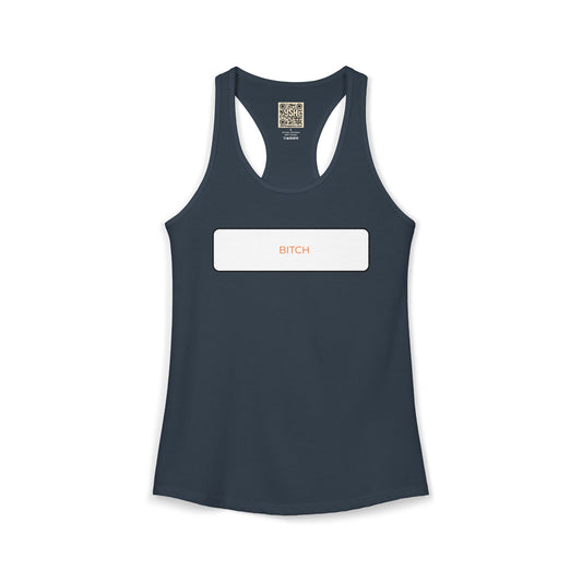 Women's Racerback - BITCH