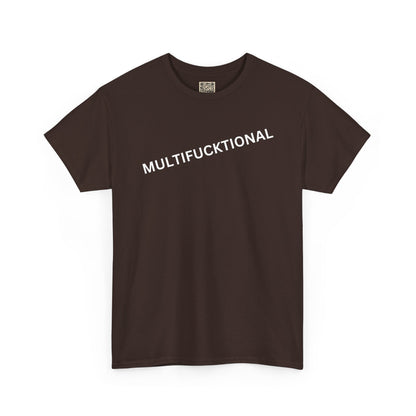UNISEX T Shirt - "MULTIFUNKTIONAL"