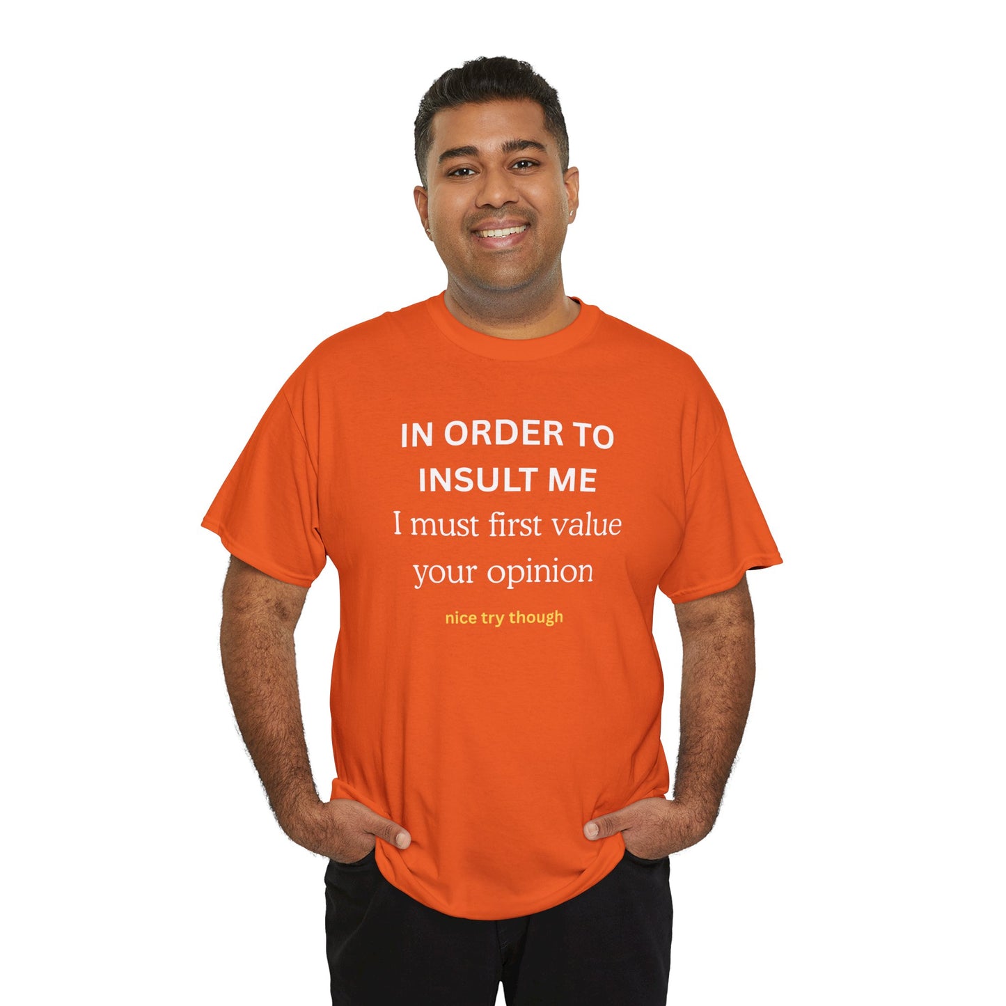 UNIQUE Tee — "IN ORDER TO..."