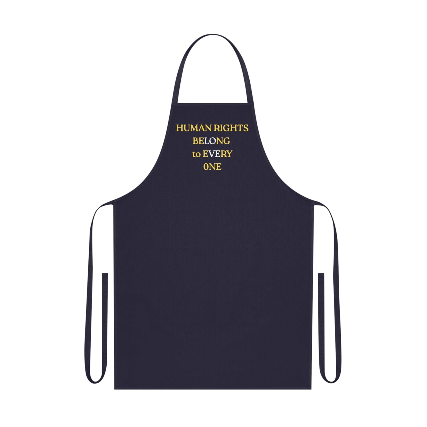 UNISEX Apron - "HUMAN RIGHTS... "