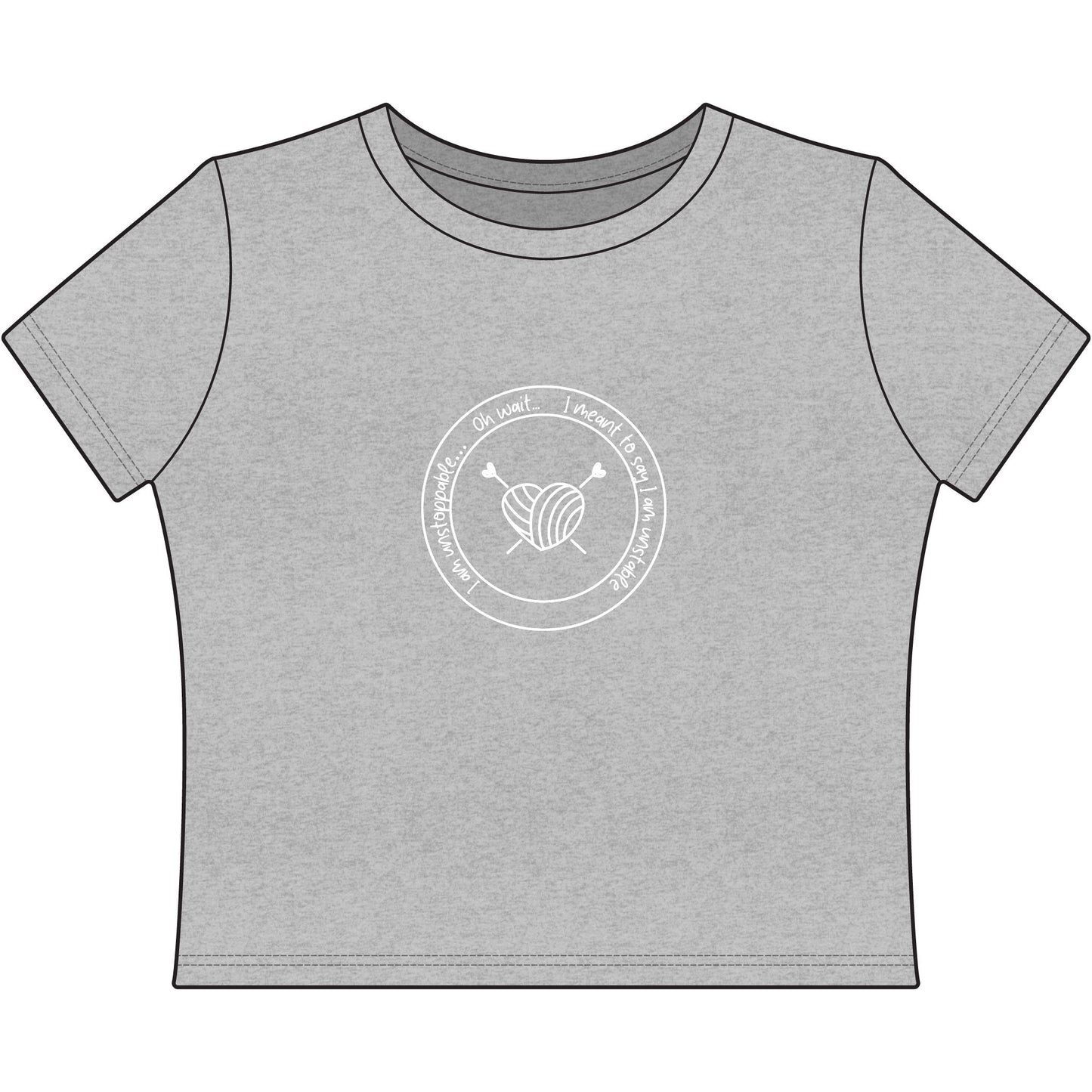 Women's Cropped Tee — "I'm unstoppable... "