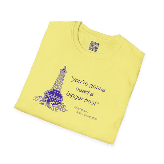 UNISEX T-Shirt — ‘You’re Gonna Need... "