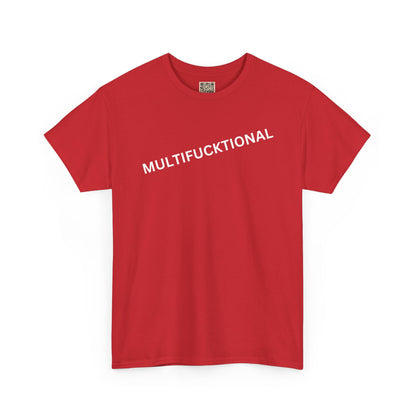 UNISEX T Shirt - "MULTIFUNKTIONAL"