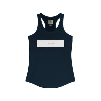 Women's Racerback - BITCH