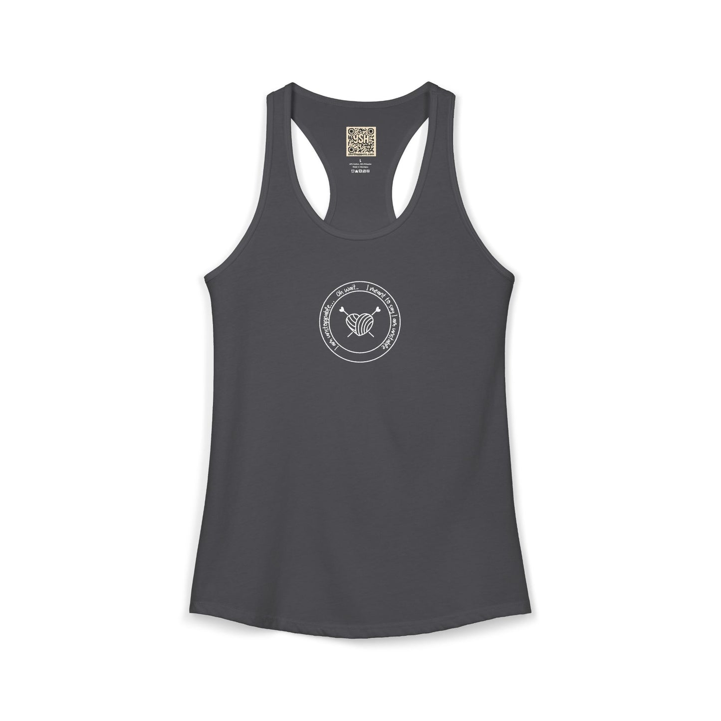 Women's Ideal Racerback Tank - "I'm unstoppable... "