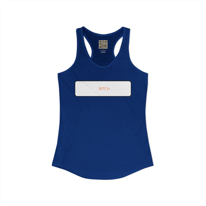 Women's Racerback - BITCH