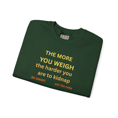 UNISEX Sweatshirt — "THE MORE YOU KNOW... "