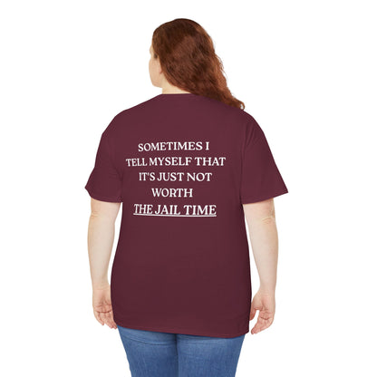 Funny  T-Shirt   Back Print - "SOMETIMES ..."