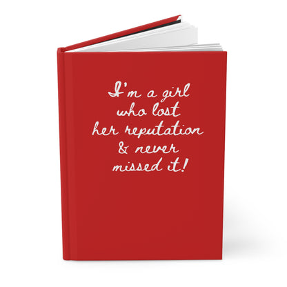 Hardcover Journal — "I'm a Girl Who Lost... "