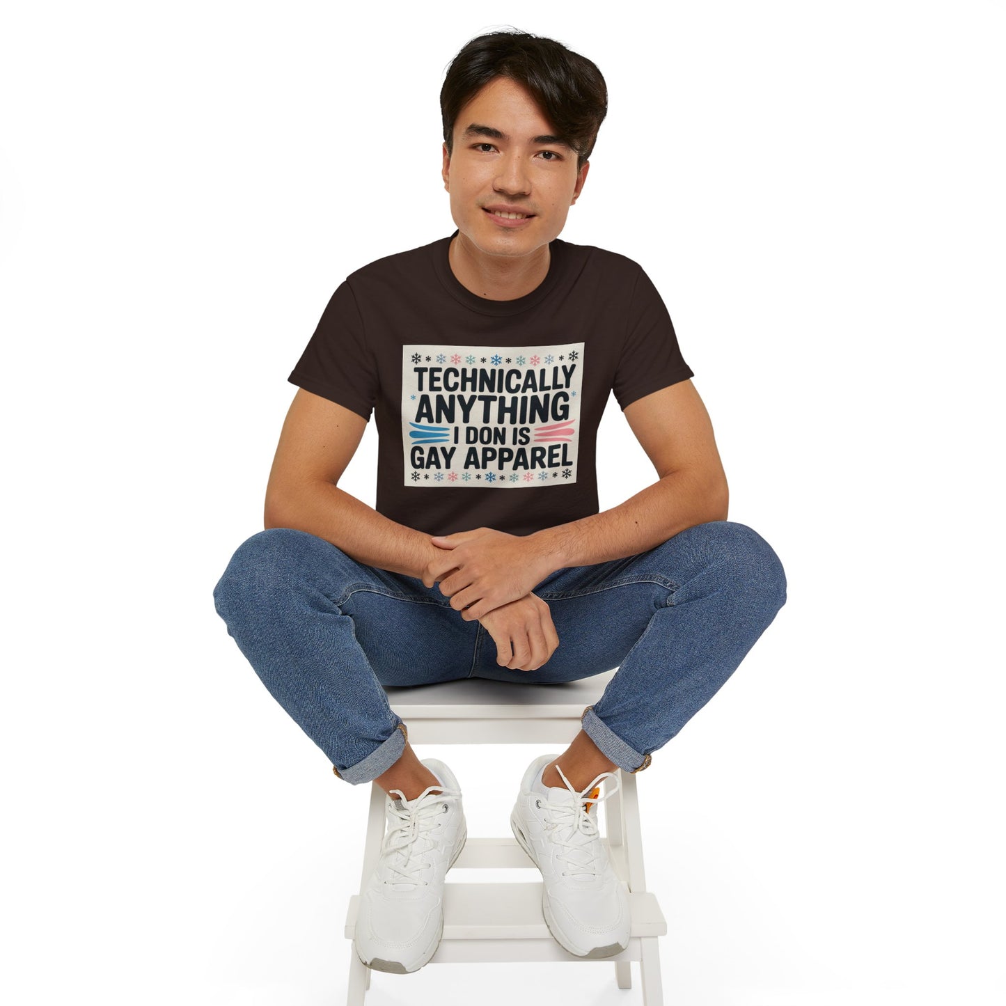 Technically Anything I Don Is Gay Apparel T‑Shirt — Pride Funny LGBTQ Tee