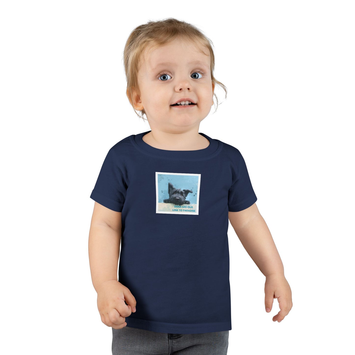 Toddler T-Shirt — "Dogs Are Our Link... "    Size 2T - 6T